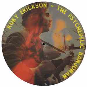 Roky Erickson - The Psychedelic Banjoman