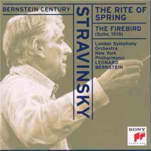 Stravinsky - Leonard Bernstein, London Symphony Orchestra, New York Philhar ...