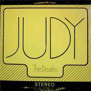 The Beatles - Judy!