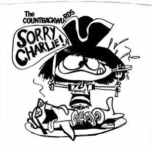 The Countbackwurds - Sorry Charlie!