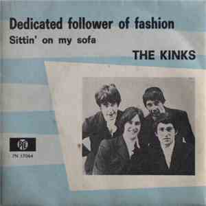 The Kinks - Dedicated Follower Of Fashion