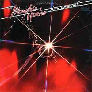 The Memphis Horns - High On Music