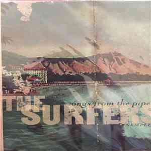 The Surfers  - Songs From The Pipe