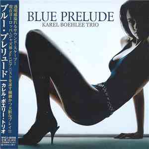 Trio Karel Boehlee - Blue Prelude