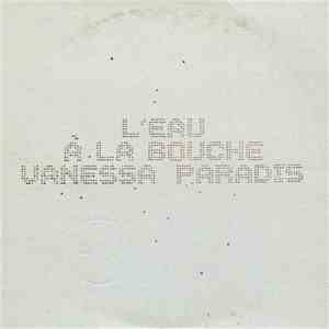 Vanessa Paradis - L'eau À La Bouche