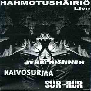 Various - Hahmotushäiriö Live