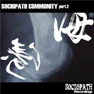 Various - Sociopath Community Part.2