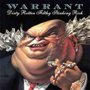 Warrant - Dirty Rotten Filthy Stinking Rich