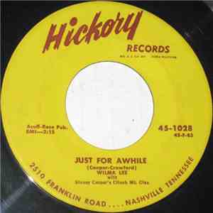 Wilma Lee - Just For Awhile