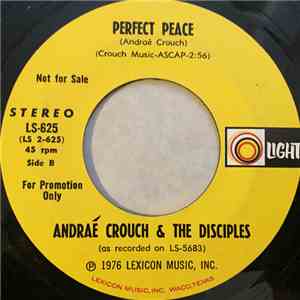 Andraé Crouch & The Disciples - Perfect Peace