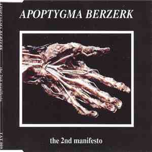 Apoptygma Berzerk - The 2nd Manifesto