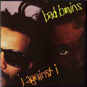 Bad Brains - I Against I
