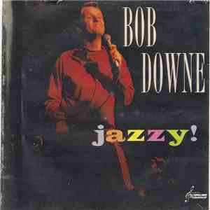 Bob Downe - Jazzy