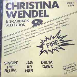 Christina Wendel & Skarback Selection - Singin´ The Blues
