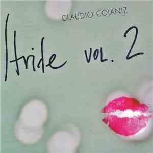 Claudio Cojaniz - Stride Vol. 2