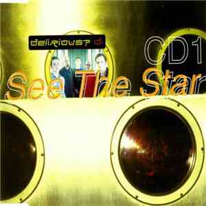 Delirious? - See The Star