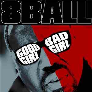 Eightball  - Good Girl Bad Girl