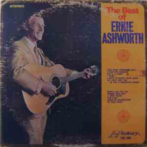 Ernie Ashworth - The Best Of Ernie Ashworth