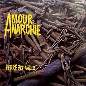 Ferré - Amour, Anarchie - Ferré 70 Vol. 2