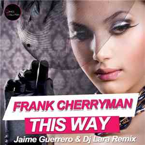 Frank Cherryman - This Way