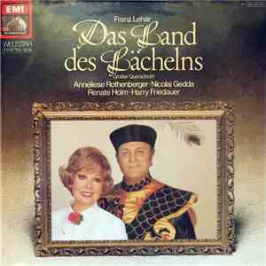 Franz Lehár, Anneliese Rothenberger • Nicolai Gedda • Renate Holm • Harry F ...
