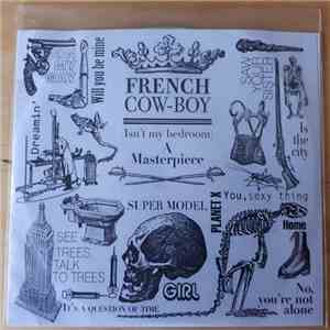 French Cowboy - (Isn't My Bedroom) A Masterpiece