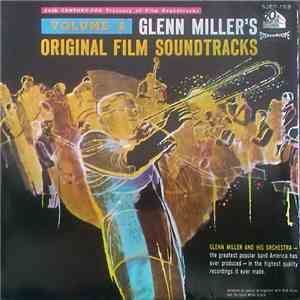 Glenn Miller And His Orchestra - Glenn Miller's Original Film Soundtracks V ...