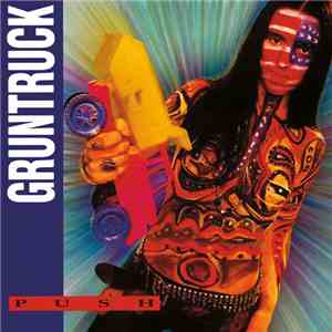 Gruntruck - Push