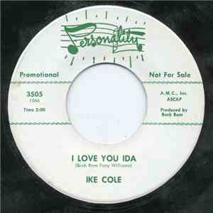 Ike Cole - I'm Getting Mighty Lonesome For You / I Love You Ida