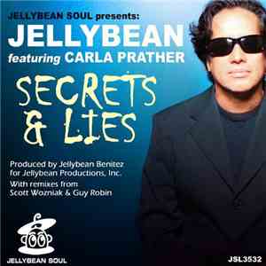 Jellybean Featuring Carla Prather - Secrets & Lies