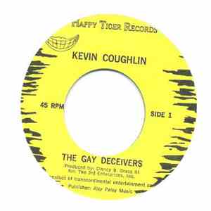 Kevin Coughlin - The Gay Deceivers/I Gotta Be Me