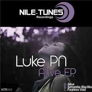 Luke PN - Alive EP.