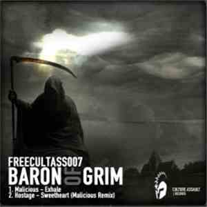 Malicious  / Hostage  - Baron Of Grim