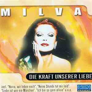 Milva - Die Kraft Unserer Liebe