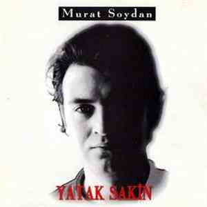 Murat Soydan - Yatak Sakin