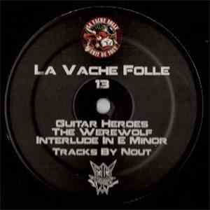 Nout - La Vache Folle Guerit De Tout 13