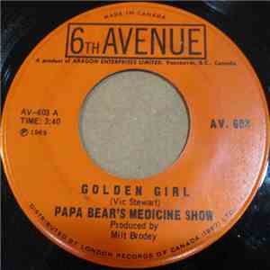 Papa Bear's Medicine Show - Golden Girl