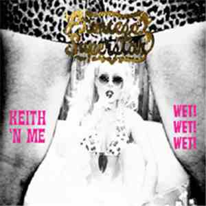 Princess Superstar - Keith 'N Me / Wet!Wet!Wet!