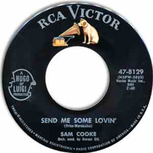 Sam Cooke - Send Me Some Lovin'