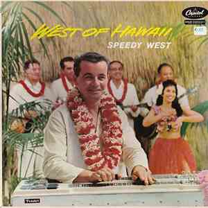 Speedy West - West Of Hawaii