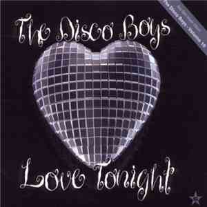 The Disco Boys - Love Tonight