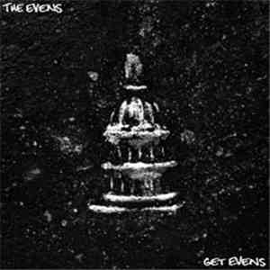 The Evens - Get Evens