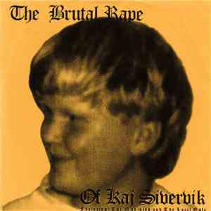 The Manikins / Local Oafs - The Brutal Rape Of Kaj Sivervik