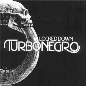 Turbonegro - Locked Down