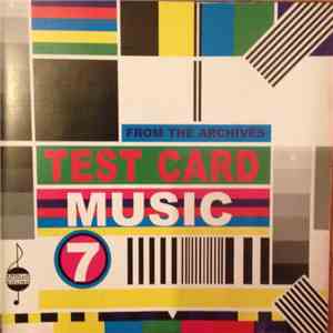 Various - Test Card Music 7