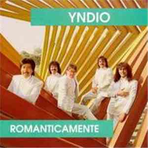 Yndio - ROMANTICAMENTE