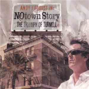 Andy J. Forest - Notown Story: The Triumph Of Turmoil