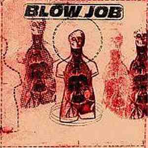 Blow Job - One Shot Left