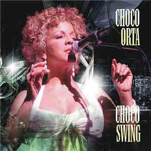 Choco Orta - Choco Swing