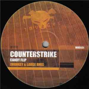Counterstrike - Candy Flip (Monkey & Large Rmx) / Dimension Intrusion